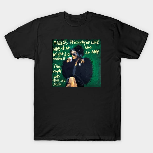 Marla's Philosophy T-Shirt by Shock Shop